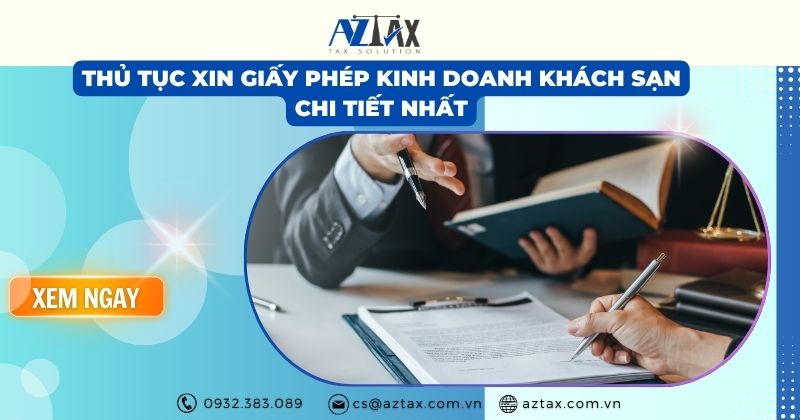 Thủ tục xin giấy phép kinh doanh khách sạn chi tiết nhất