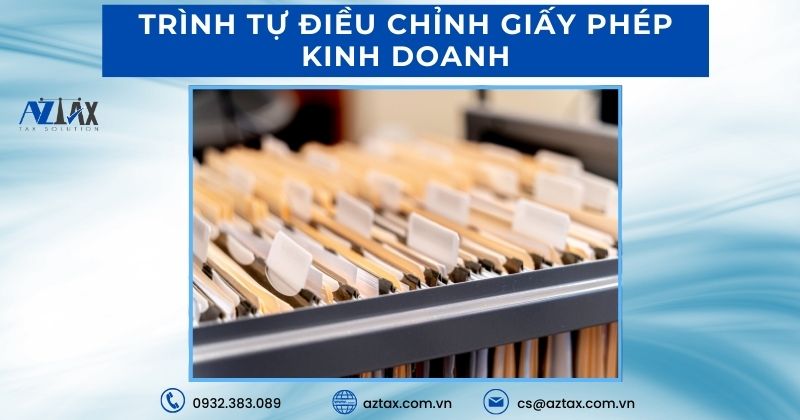 Trình tự điều chỉnh Giấy phép kinh doanh