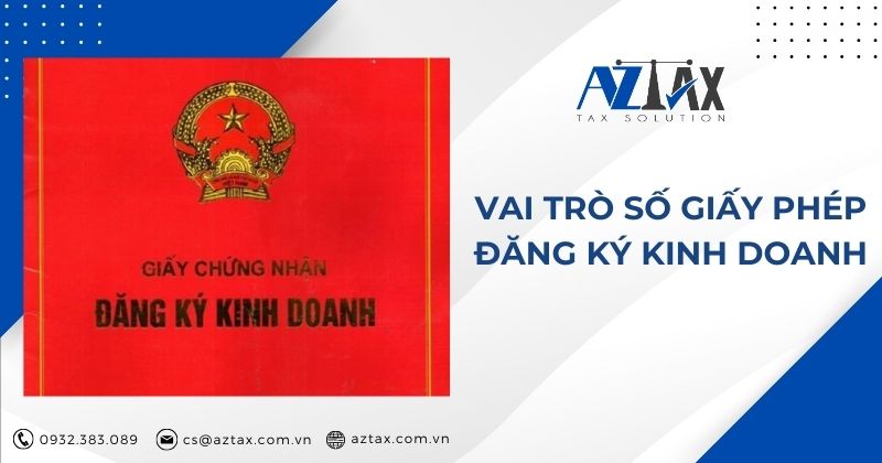 Vai trò số giấy phép đăng ký kinh doanh