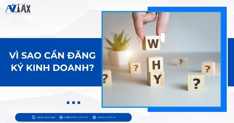 Vì sao cần đăng ký kinh doanh?