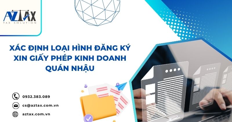 Xác định loại hình đăng ký xin giấy phép kinh doanh quán nhậu