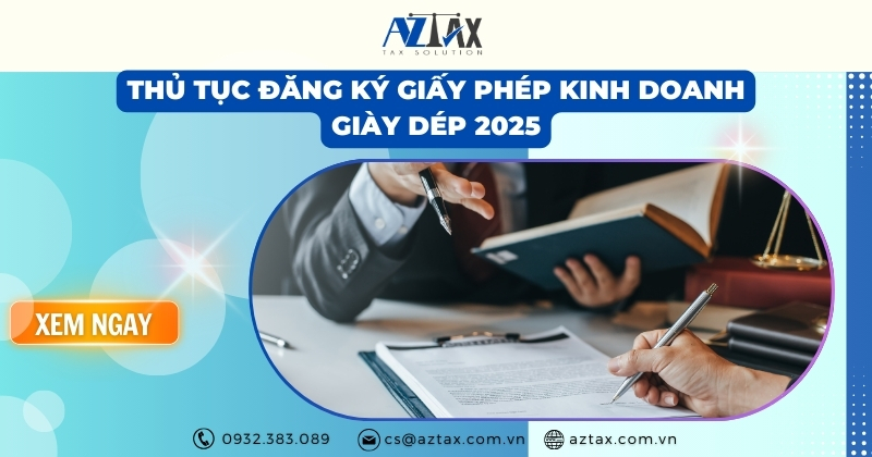 Thủ tục đăng ký giấy phép kinh doanh giày dép 2025