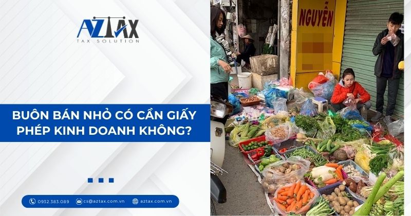 Buôn bán nhỏ có cần giấy phép kinh doanh không?