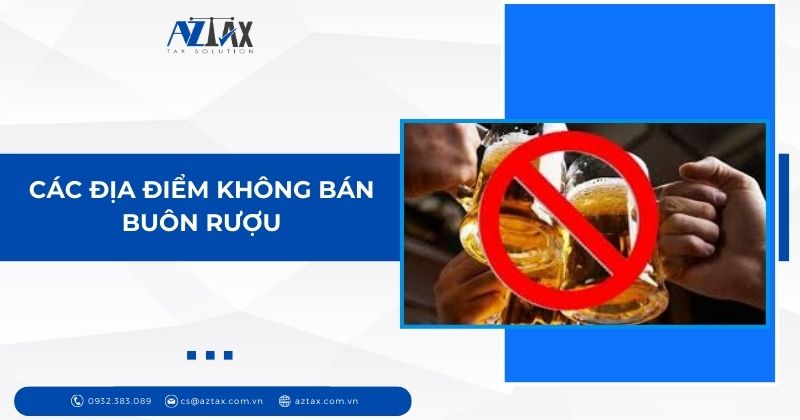 Các địa điểm không bán buôn rượu