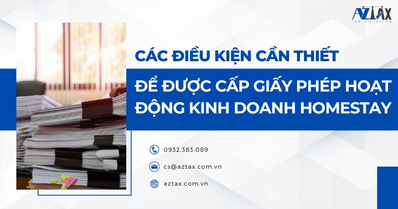 Các điều kiện cần thiết để được cấp giấy phép hoạt động kinh doanh homestay