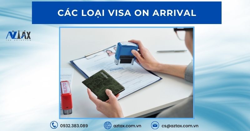 Các loại Visa On Arrival