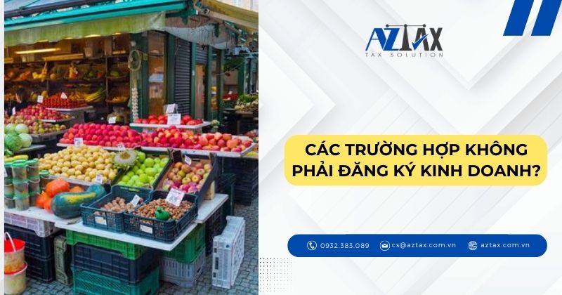 Các trường hợp không phải đăng ký kinh doanh?