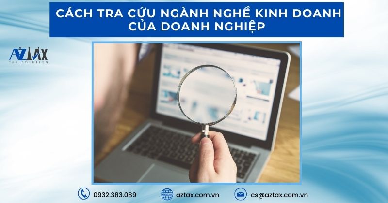  Cách tra cứu ngành nghề kinh doanh của doanh nghiệp