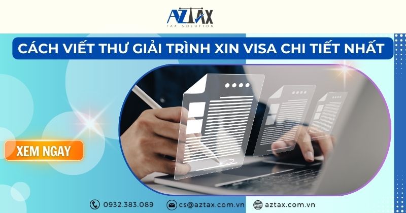 Cách viết thư giải trình xin visa chi tiết nhất