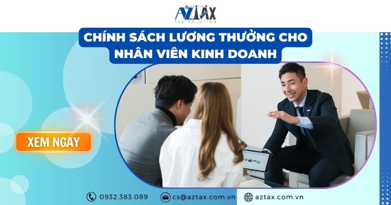 Chính sách lương thưởng cho nhân viên kinh doanh