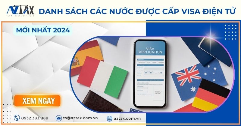 Danh sách các nước được cấp visa điện tử