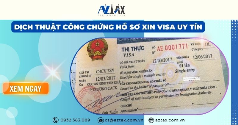 Dịch thuật công chứng hồ sơ xin visa uy tín