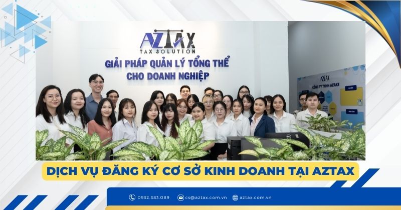 Dịch vụ đăng ký cơ sở kinh doanh tại AZTAX