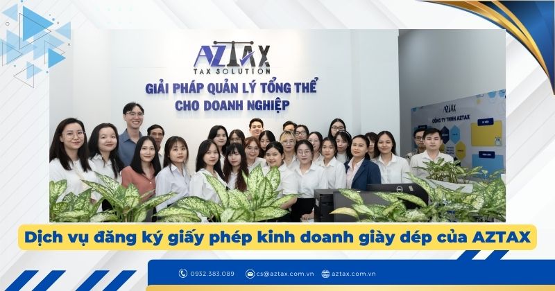 Dịch vụ đăng ký giấy phép kinh doanh giày dép của AZTAX