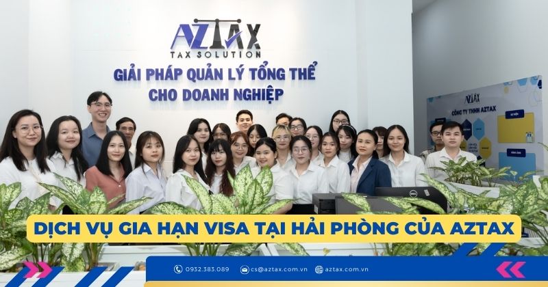 Dịch vụ gia hạn visa tại Hải Phòng của AZTAX