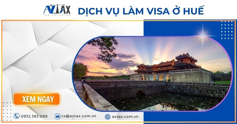 dịch vụ làm visa ở huế