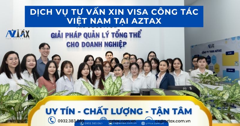 Dịch vụ tư vấn xin visa công tác Việt Nam tại AZTAX