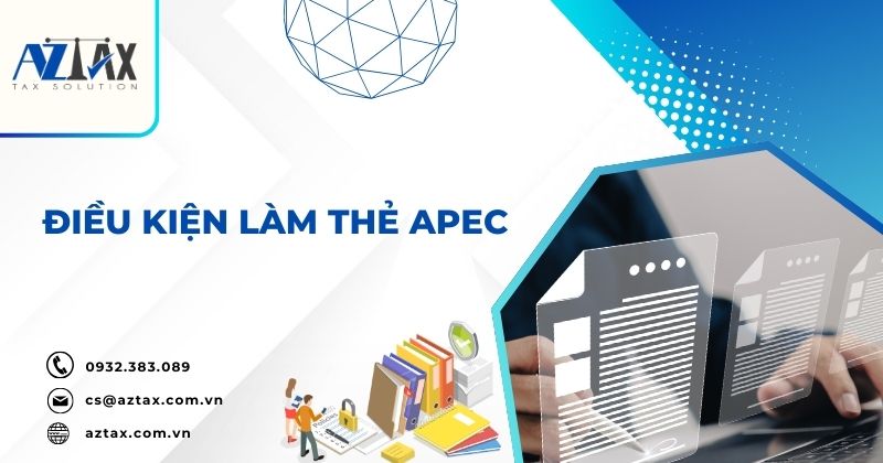 Điều kiện làm thẻ APEC