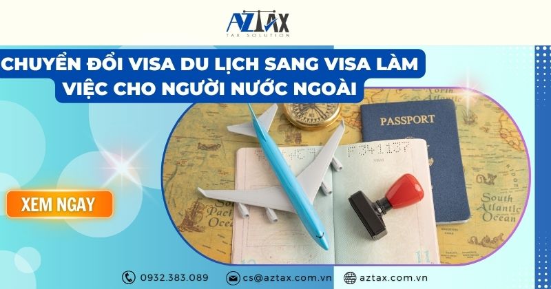 đổi visa du lịch sang visa việc lao động