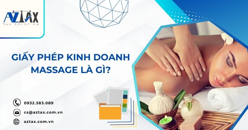 Giấy phép kinh doanh massage là gì?