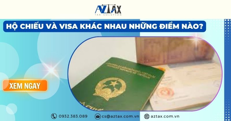 Hộ chiếu và Visa khác nhau những điểm nào?