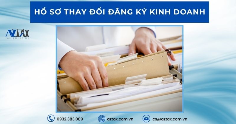 Hồ sơ thay đổi đăng ký kinh doanh