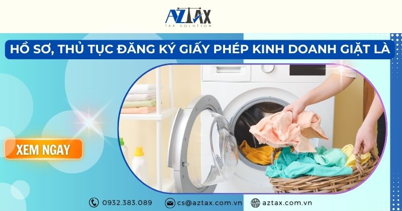 Hồ sơ, thủ tục đăng ký giấy phép kinh doanh