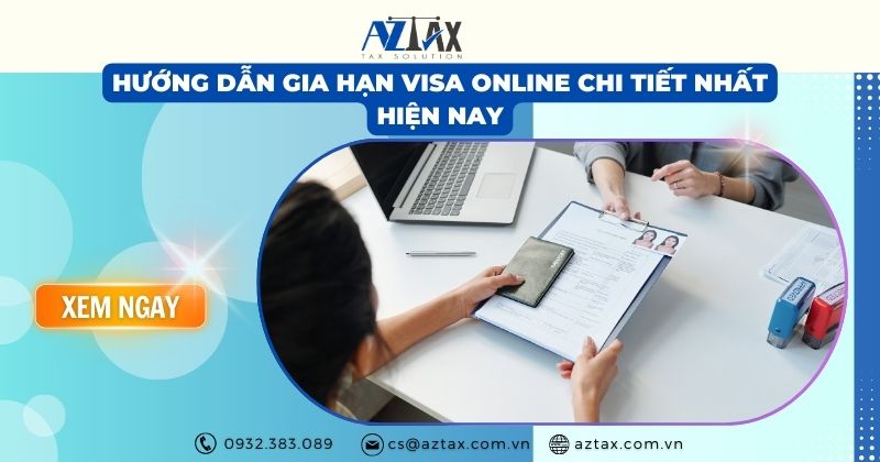 Hướng dẫn gia hạn visa online chi tiết nhất hiện nay