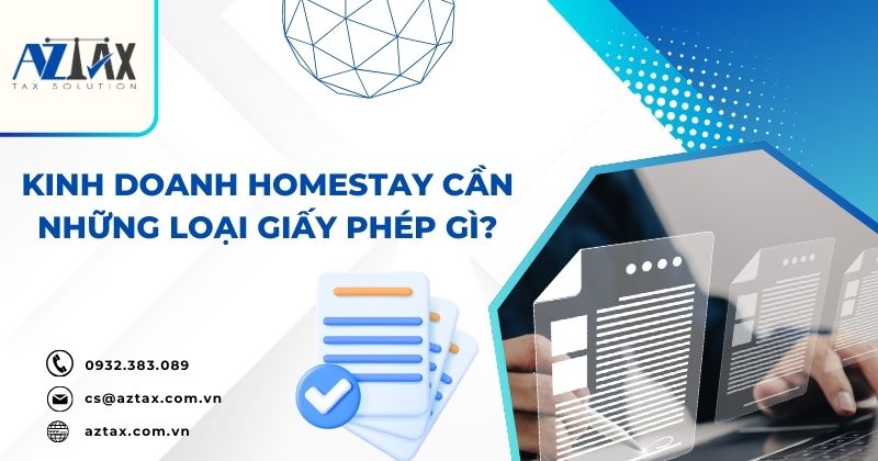 Kinh doanh homestay cần giấy phép gì?