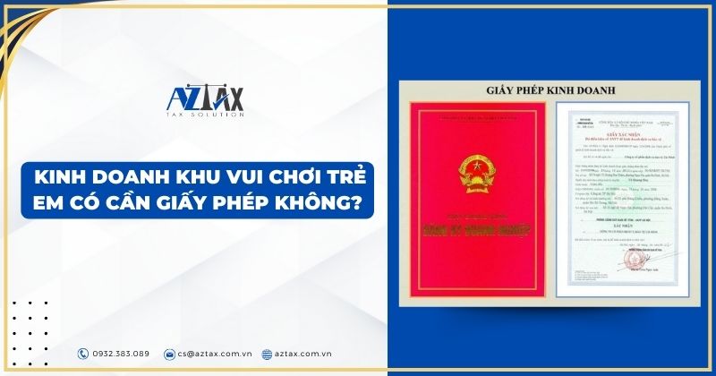 Kinh doanh khu vui chơi trẻ em có cần giấy phép không?