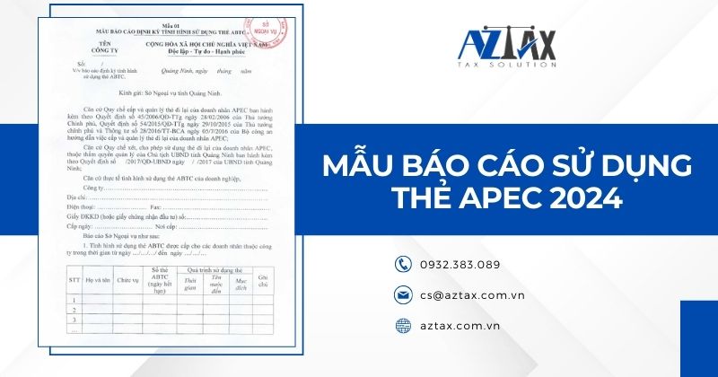 Mẫu báo cáo sử dụng thẻ APEC 2024