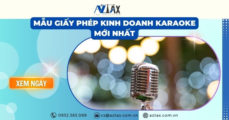 Mẫu giấy phép kinh doanh karaoke mới nhất