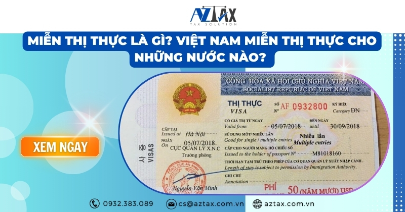 Miễn thị thực là gì? Việt Nam miễn thị thực cho những nước nào?