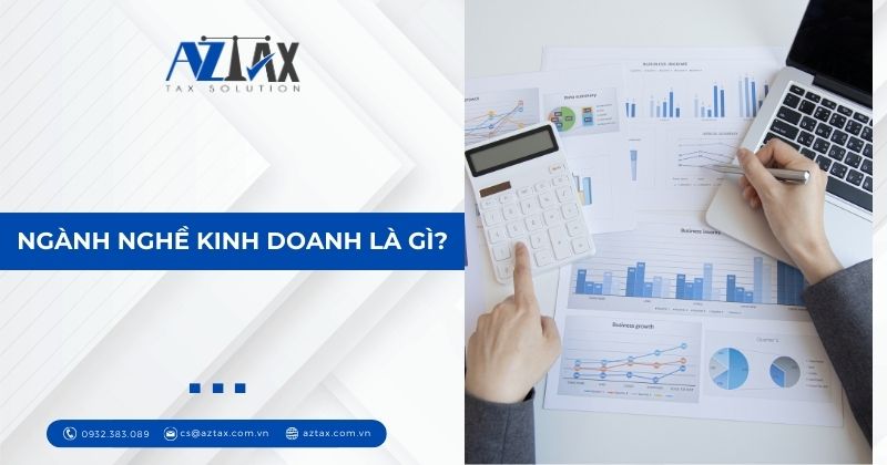 Ngành nghề kinh doanh là gì?