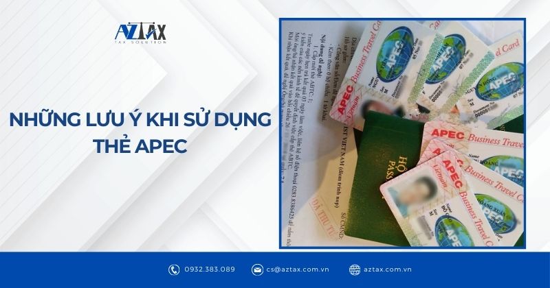 Những lưu ý khi sử dụng thẻ APEC