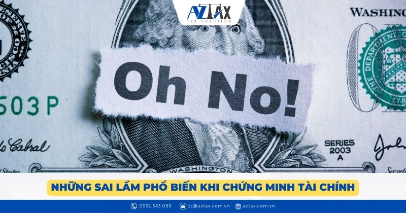 Những sai lầm phổ biến khi chứng minh tài chính