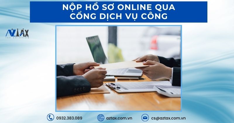 Nộp hồ sơ online qua cổng dịch vụ công