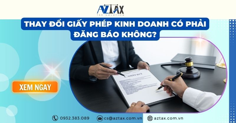 Thay đổi giấy phép kinh doanh có phải đăng báo?