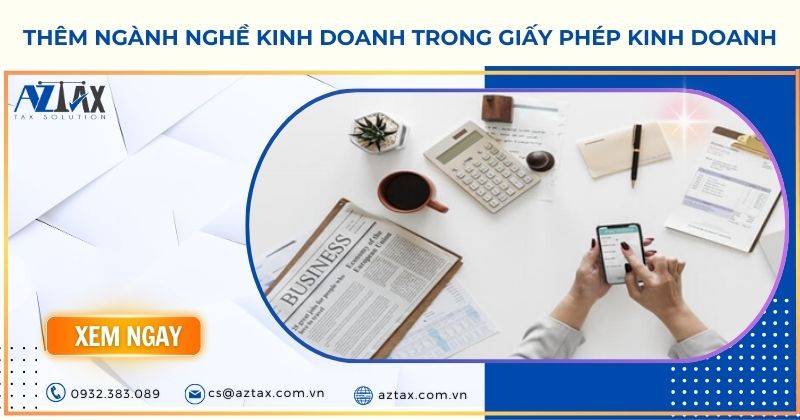 Thêm ngành nghề kinh doanh trong giấy phép kinh doanh