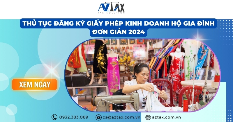 Thủ tục đăng ký giấy phép kinh doanh hộ gia đình đơn giản 2024