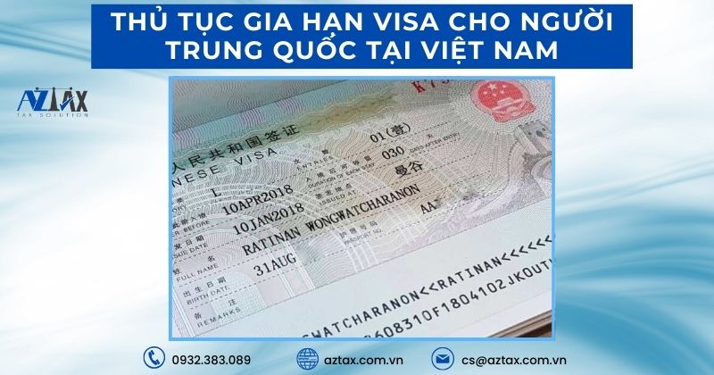 Thủ tục gia hạn visa cho người Trung Quốc tại Việt Nam