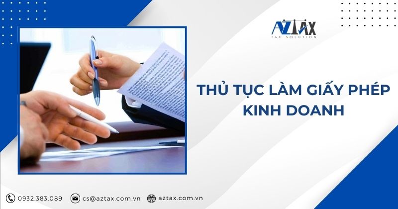 Thủ tục làm giấy phép kinh doanh