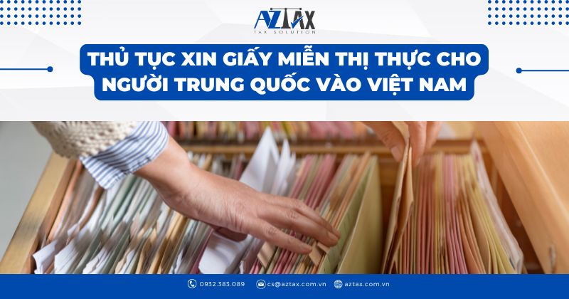 Thủ tục xin giấy miễn thị thực cho người Trung Quốc vào Việt Nam