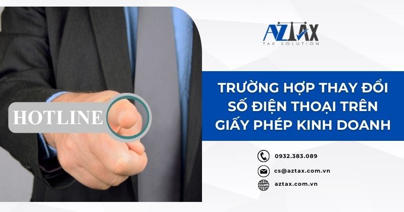 Trường hợp thay đổi số điện thoại trên giấy phép kinh doanh