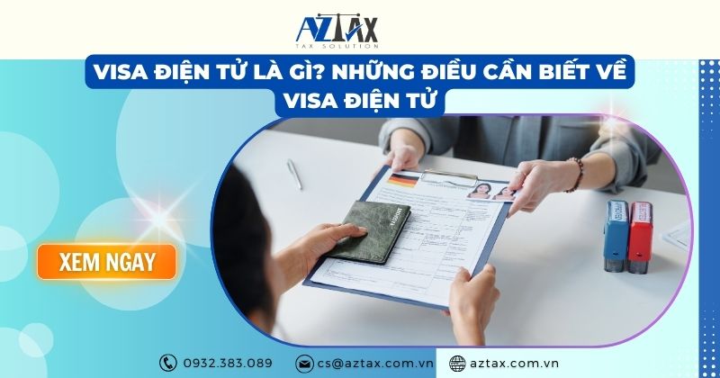 Visa điện tử là gì? Những điều cần biết về visa điện tử