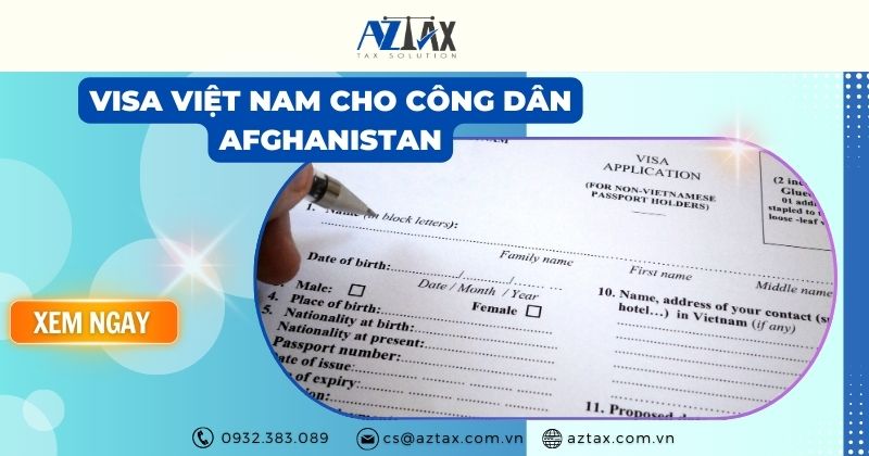 Visa Việt Nam cho công dân Afghanistan