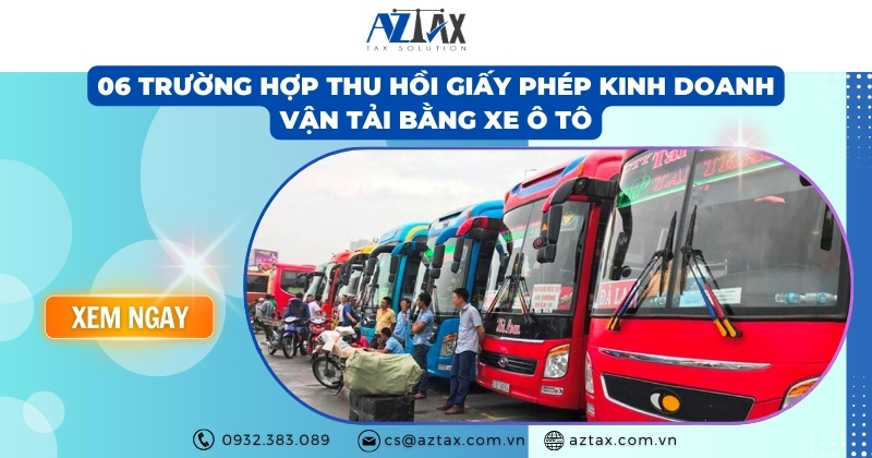 06 trường hợp thu hồi giấy phép kinh doanh vận tải bằng xe ô tô