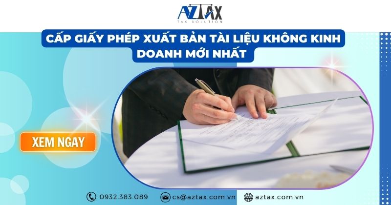 Cấp giấy phép xuất bản tài liệu không kinh doanh mới nhất