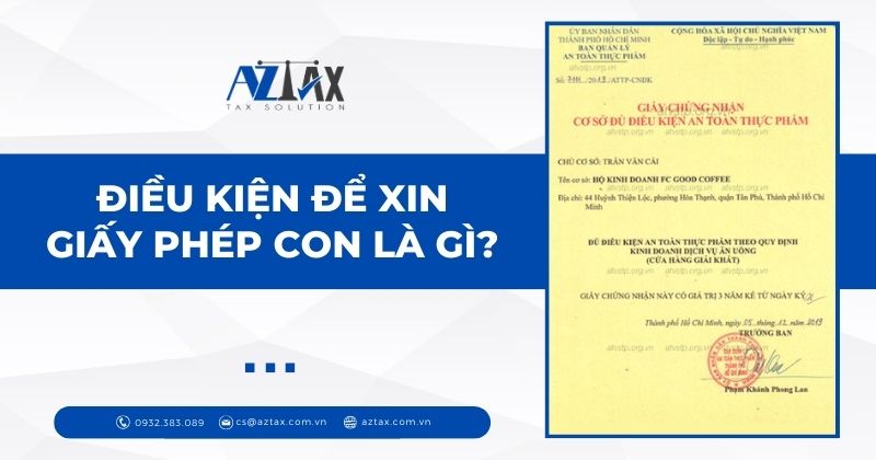 Điều kiện để xin giấy phép con là gì?