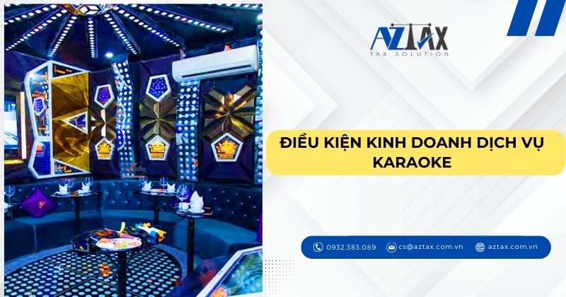 Điều kiện kinh doanh dịch vụ karaoke